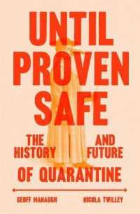 Until Proven Safe: Quarantine