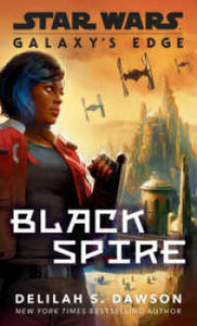 Galaxy'S Edge: Black Spire