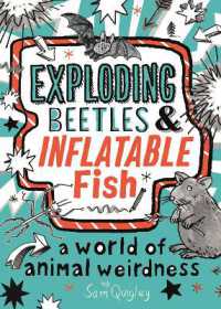 Exploding Beetles & Inflatable Fish