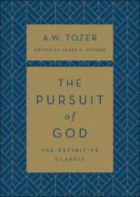 Pursuit Of God, The