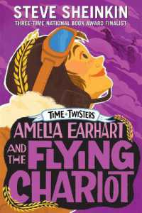 Amelia Earhart & Flying Chariot