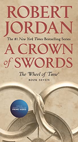A Crown of Swords: Book Seven of The Wheel of Time