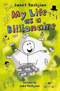 My Life As A Billionaire (hardcover)