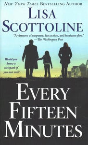 Every Fifteen Minutes