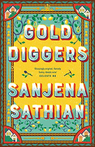 Gold Diggers: A Novel