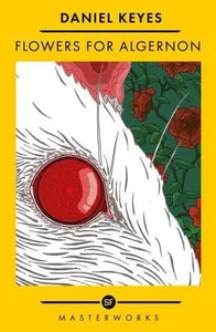 Scificmas Flowers For Algernon