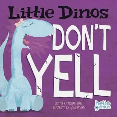 Littledinos Don'T Yell