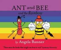 Ant & Bee & Rainbow