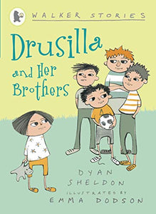 Drusilla And Her Brors