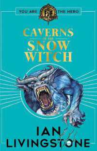 Fighting Fantasy: Caverns Of Snow Witch