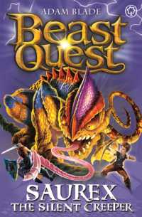 Beastquest94 Saurex Silent Creeper