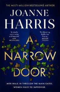 A Narrow Door: A Novel