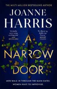 A Narrow Door: A Novel