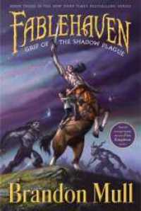 Fablehaven03 Grip Of Shadow Plague Reissue