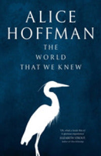 The World That We Knew