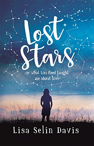 Lost Stars Or What Lou Reed Taught Me Abt Love