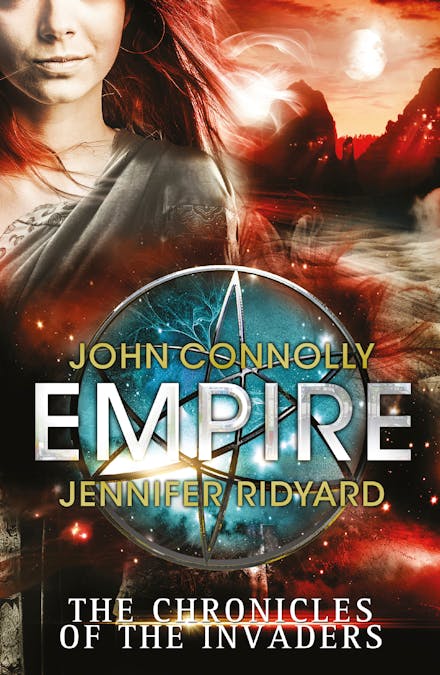Empire: The Chronicles of the Invaders (The Chronicles of the Invaders Trilogy Book 2)