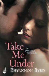 Dangeroustides01 Take Me Under /Bp