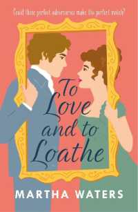 To Love & To Loathe