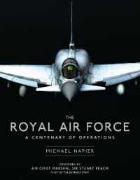 Royal Air Force: A Centenary Of Operations