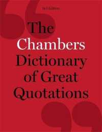 Chambers Dictionary of Great Quotations: 3rd Edition