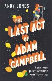 The Last Act of Adam Campbell: Fall in love with this heart-warming