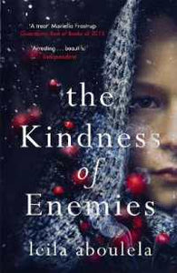 The Kindness Of Enemies