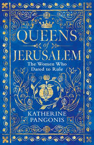 Queens Of Jerusalem