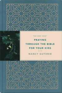 One Year Praying Through The Bible For Your Kids