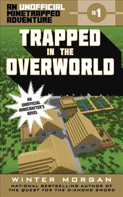Minetrapped01 Trapped In Overworld