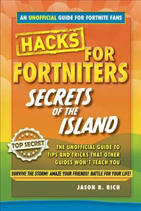 Fortnite Hacks: Secrets Of Island