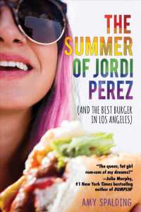 Summer Of Jordi Perez ( & Best Burger In La )