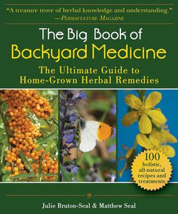 Big Book Of Backyard Medicine (only copy)