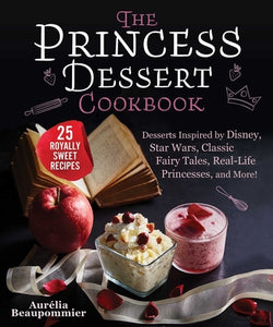 Princess Dessert Cookbook
