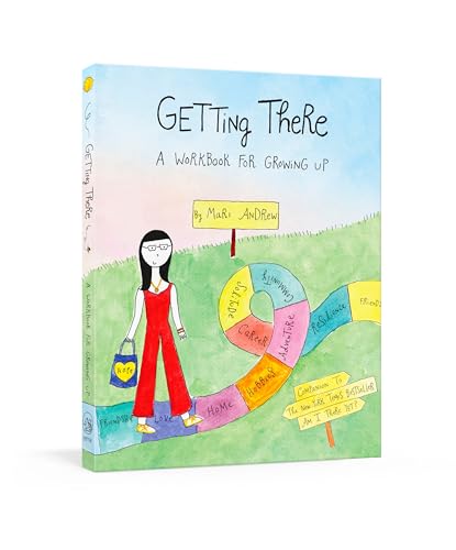 Getting There : A Workbook for Growing Up