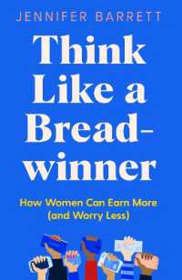 Think Like a Breadwinner: A Wealth-Building Manifesto for Women Who Want to Earn More