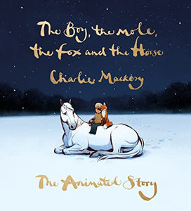 Boy Mole Fox & Horse: Animated Story (Only Copy)