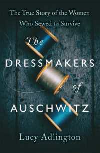 Dressmakers Of Auschwitz /T