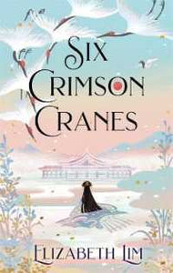 Six Crimson Cranes