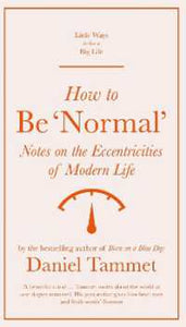 How To Be 'Normal' /H