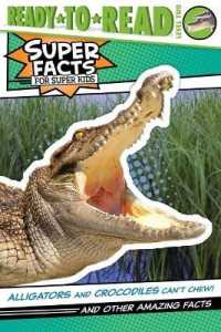 Rtrs Lvl2 Alligators & Crocodiles Can'T Chew