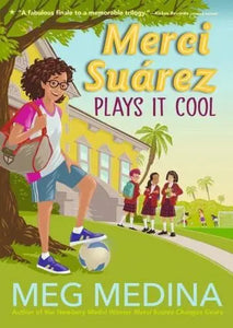 Merci Suarez Plays It Cool