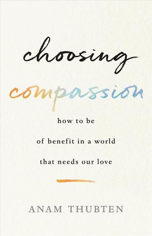 Choosing Compassion /T