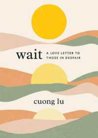 Wait: A Love Letter To Those In Despair /H