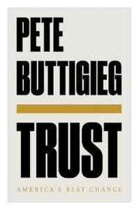 Trust: America'S Best Chance*