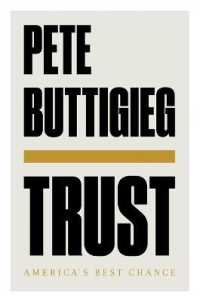 Trust: America'S Best Chance*