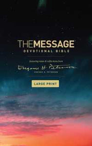 The Message Devotional Bible Large Print (only copy)