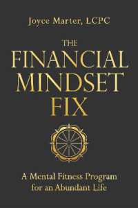 The Financial Mindset Fix: A Mental Fitness Program for an Abundant Life