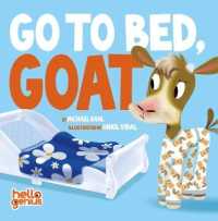 Hellogenius Go To Bed, Goat