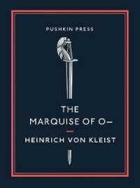 The Marquise of O -: And Other Stories